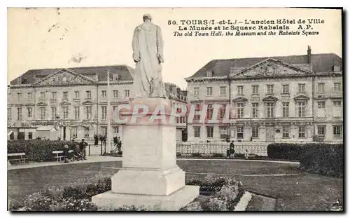 Ansichtskarte AK Tours l'ancien Hotel de Ville Le Musee et le Square Rabelais