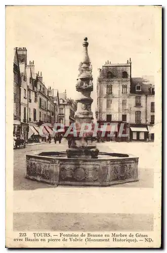 Cartes postales Tours Fontaine de Beau en Marbe de Genes avec Bassin en pierre de Volvic Monument historique