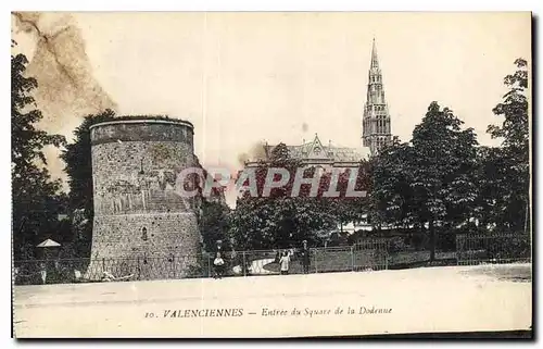 Cartes postales Valenciennes Entree du Square de la Dodenne