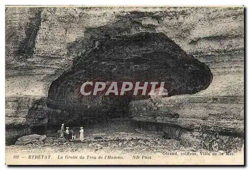 Ansichtskarte AK Etretat La Grotte du Trou de l'Homme