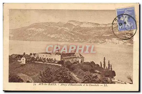 Cartes postales Aix les Bains Abbaye d'Hautecombe et la Chamboile