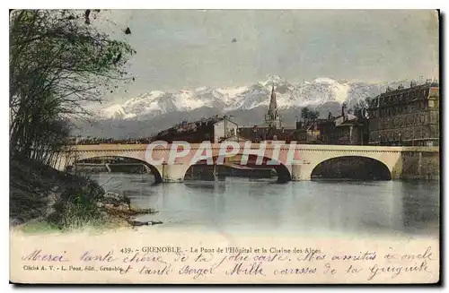 Cartes postales Grenoble le Pont de l'Hopital et la Chaine des Alpes