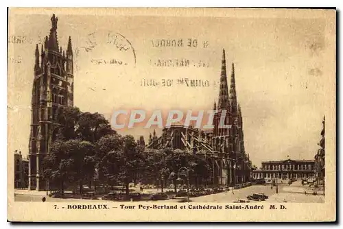 Ansichtskarte AK Bordeaux Tour Pey Berland et Cathedrale Saint Andre