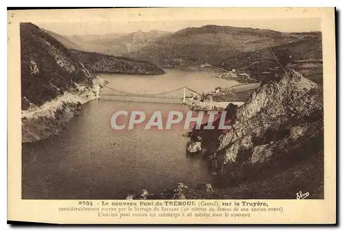 Ansichtskarte AK Le Nouveau Pont de Treboul Cantal sur la Truyere