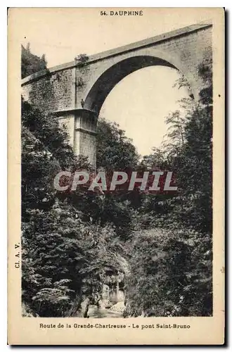 Cartes postales Dauphine Route de la Grande Chartreuse le Pont Saint Bruno