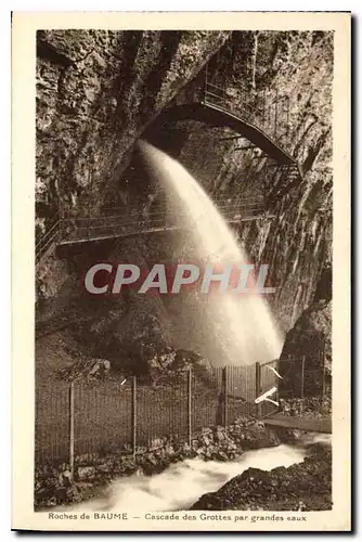 Cartes postales Roches de Baume Cascade des Grottes par Grandes eaux