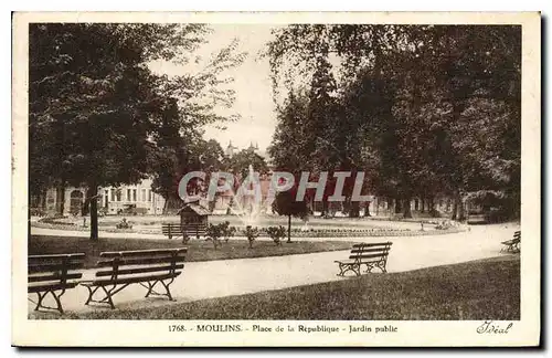 Cartes postales Moulins Place de la Republique Jardin Public