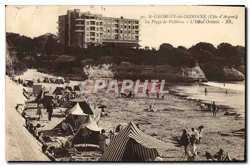 Ansichtskarte AK St Georges de Didonne Cote d'Argent la Plage de Vallieres l'Hotel Oceanic