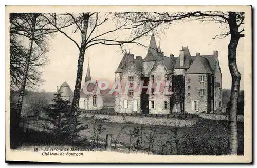 Ansichtskarte AK Environs de Mayenne Chateau de Bourgon