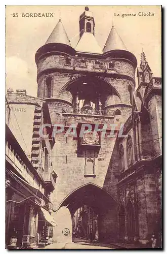 Cartes postales Bordeaux la Grosse Cloche