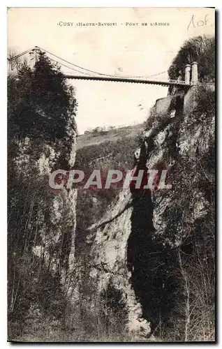 Cartes postales Cusy Haute Savoie Pont de l'Abime