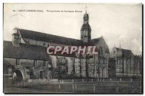 Cartes postales Saint Germer Oise vue generale de l'ancienne Abbaye