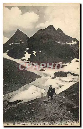 Ansichtskarte AK Gavarnie Chemin du Cirque de Troumouse