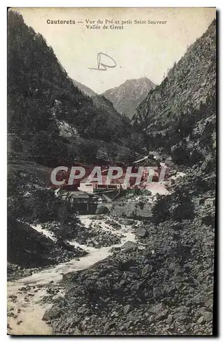 Ansichtskarte AK Cauterets vue du Pre et petit Saint Sauveur Vallee de Geret