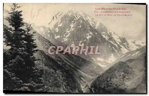 Cartes postales Les Hautes Pyrenees Bagneres de Bigorre le Pic du Midi de