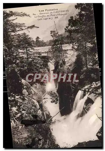 Cartes postales Les Pyrenees Environs de Cauterets le Gouffre du Pont d'Espagne