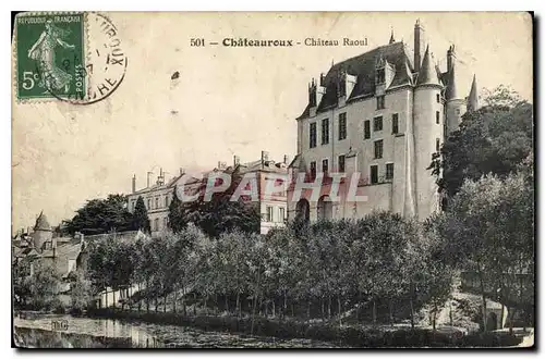 Cartes postales Chateauroux Chateau Raoul