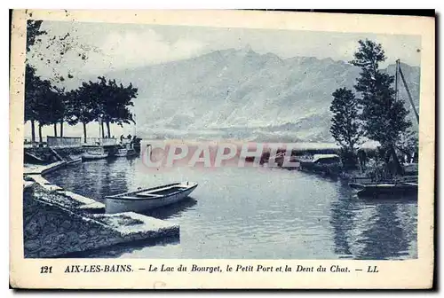 Cartes postales Aix les Bains le Lac du Bourget le Petit Port et la Dent du Chat