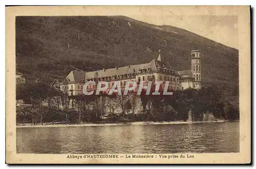 Cartes postales Abbaye d'Hautecombe la Monastere vue prise du Lac