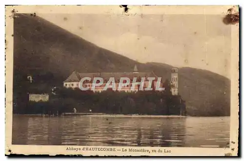 Cartes postales Abbaye d'Hautecombe le Monastere vu du Lac