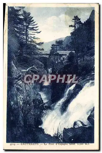 Cartes postales Cauterets le Pont d'Espagne