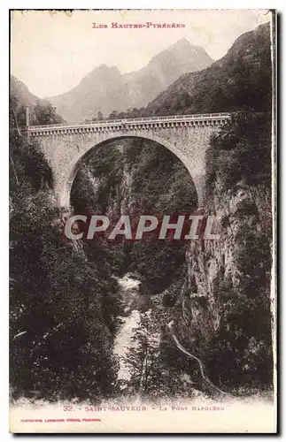 Ansichtskarte AK Les Hautes Pyrenees Saint Sauveur Le Pont Napoleon