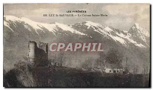 Cartes postales Les Pyrenees Luz St Saveur Le Chateau Sainte Marie