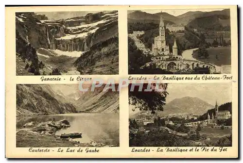 Ansichtskarte AK Gavarnie Le Ciqrue Lourdes La Basilique vue du Chateau Fort Cauterets Le Lac de Gaube Lourdes La