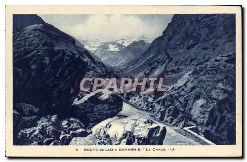 Cartes postales Route de Luz a Gavarnie Le Chaos