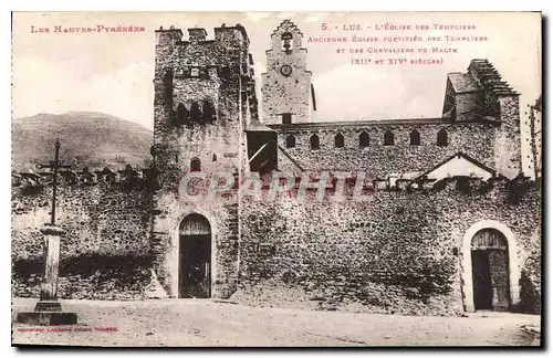 Cartes postales Les Hautes Pyrenees Luz L'Eglise des Templiers