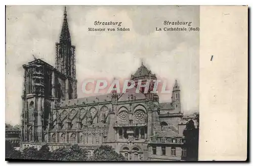 Ansichtskarte AK Strasbourg La Cathedrale Sud