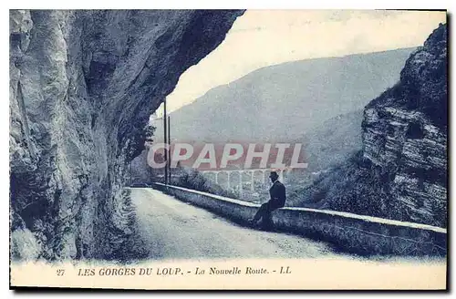 Ansichtskarte AK Les Gorges du Loup La Nouvelle Route