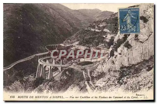 Cartes postales Route de Menton a Sospel Vue sur Castillon et les Viaducs du Caramel et du Caret