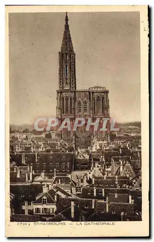 Cartes postales Strasbourg La Cathedrale