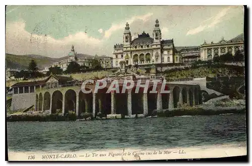 Cartes postales Monte Carlo Le Tir aux Pigeons et le Casino vus de la Mer