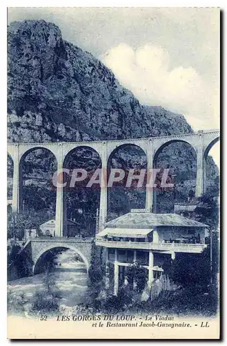 Cartes postales Les Gorges du Loup Le Viaduc et le Restaurant Jacob Gazagnaire