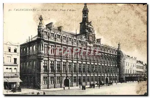 Cartes postales Valenciennes Hotel de Ville Place d'Armes