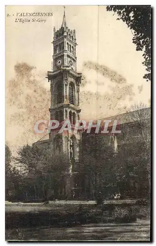 Cartes postales Valenciennes l'Eglise St Gery