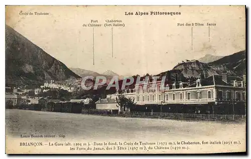 Ansichtskarte AK Les Alpes Pittoresque Briancon la Gare dans le fond la Croix de Toulouse le Chaberton Fort Itali