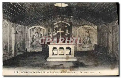 Cartes postales Boulogne sur Mer la Crypte de la Cathedrale la Grande Salle