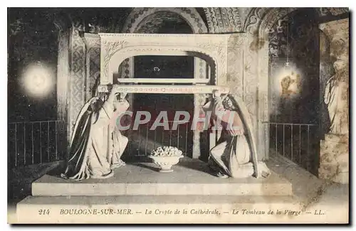 Cartes postales Boulogne sur Mer la Crypte de la Cathedrale le Tombeau de la Vierge