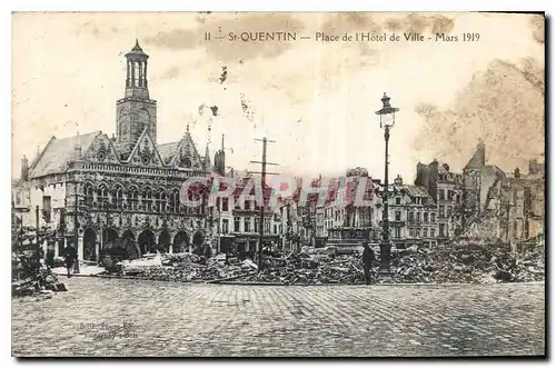 Cartes postales St Quentin Place de l'Hotel de Ville Mars 1919