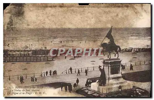 Cartes postales Boulogne sur Mer la statue de Saint Martin la Digue et la Plage