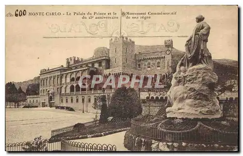 Cartes postales Monte Carlo le Palais du prince et le Monument Commemoratif du 25 anniversaire de son regne