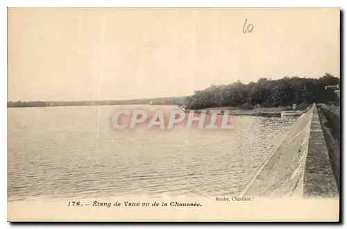 Cartes postales Etang de Vaux vu de la Chaussee