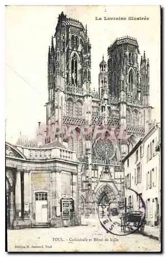 Cartes postales La Lorraine Illustree Toul Cathedrale et Hotel de Ville