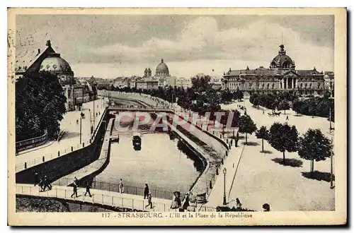 Cartes postales Strasbourg l'Ill et la Place de la Republique