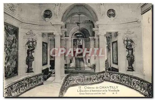 Cartes postales Chateau de Chantilly l'Escalier d'honneur et le Vestibule