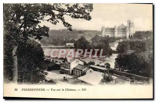 Cartes postales Pierrefonds Vue sur le Chateau