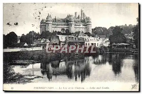 Cartes postales Pierrefonds Le Lac et le Chateau